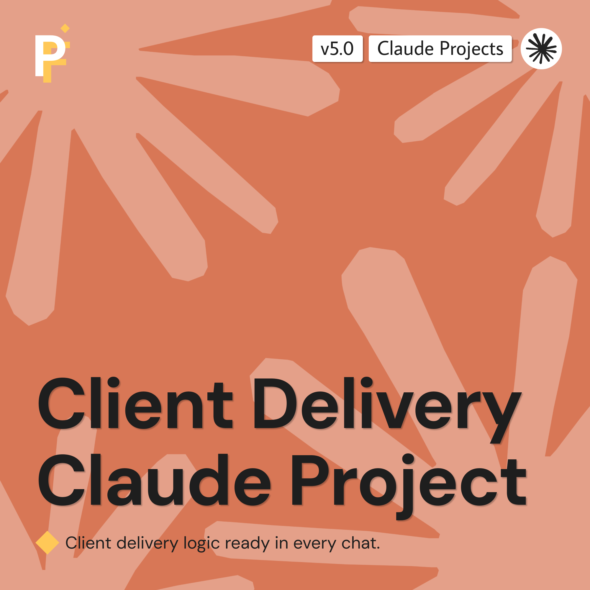 Client Delivery Prompts for Claude Projects and Service Business